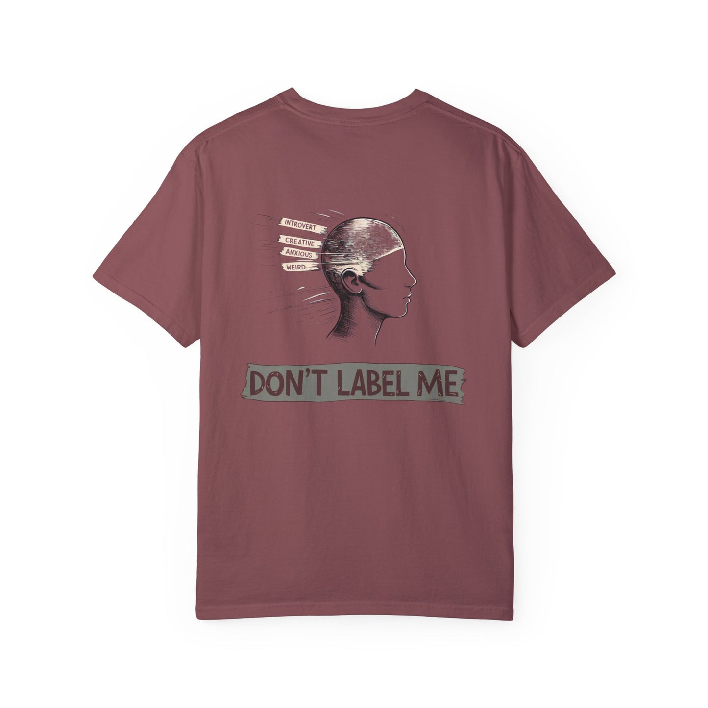 Don't Label Me Unisex Rainbow Awareness T-Shirt – Soft Ethical Garment-Dyed Tee (S–4XL) - Eco-Friendly Casual Wear
